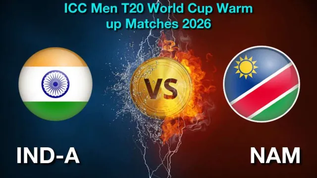 IND-A vs NAM T20 WC Warm-UP Match