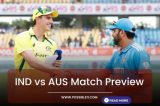 IND vs AUS Match Preview, Playing 11, Head to Head, Pitch and Weather Report