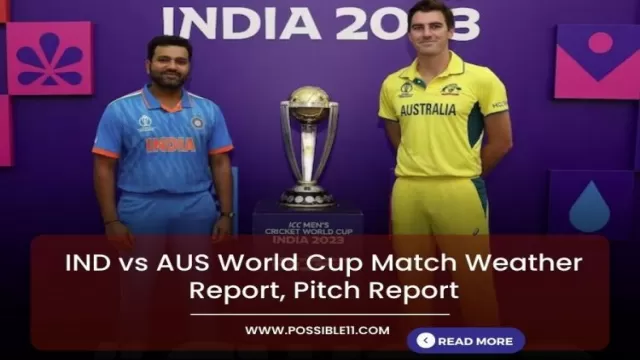 IND vs AUS World Cup Match Weather
