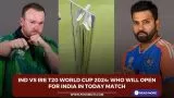 IND VS IRE T20 World Cup 2024: Who will open for India in today match