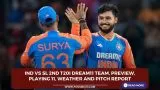 IND vs SL 2nd T20I Dream11 Team, Playing 11, Weather and Pitch Report