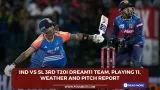 IND vs SL 3rd T20I Dream11 Team, Playing 11, Weather and Pitch Report