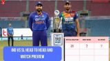 IND vs SL head to head, India vs Sri Lanka Super Four match preview