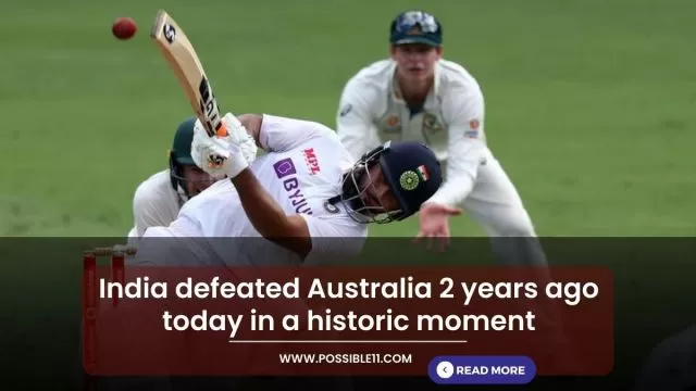 India defeated Australia 2 years ago today