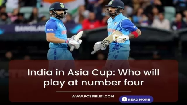 India in Asia Cup: Who will play