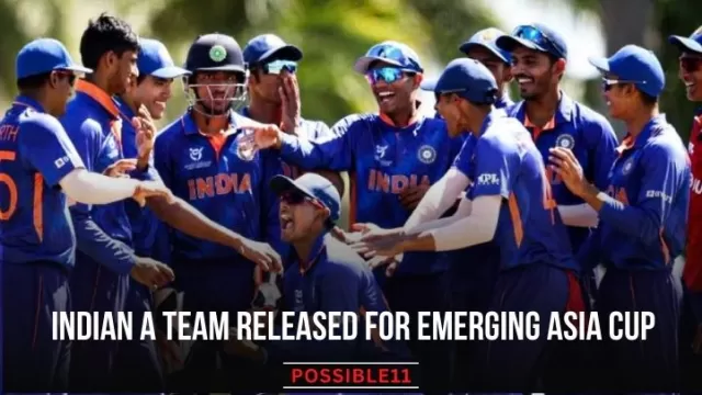 Indian A Team Released For Emerging Asia