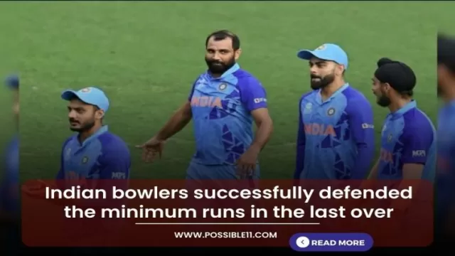 Indian bowlers successfully defended the minimum runs