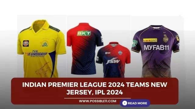 indian premier league 2024 teams new jersey,