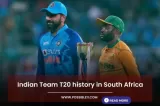 Indian Team T20 history in South Africa