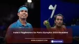 India's Flagbearers for Paris Olympics 2024 Revealed