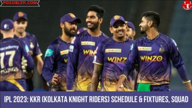 IPL 2023: KKR (Kolkata Knight Riders) Schedule