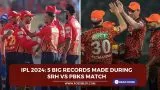IPL 2024: 5 Big Records Made During SRH vs PBKS Match