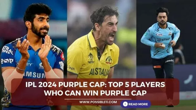 IPL 2024 Purple Cap: Top 5 Players