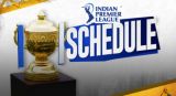 IPL 2024 Schedule Announced By BCCI Starting From March 22