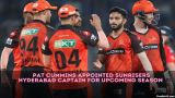 IPL 2024: Sunrisers Hyderabad Appointed Pat Cummins as New Captain
