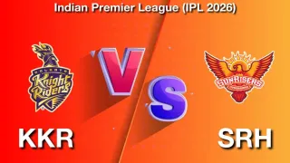 IPL 2026: KKR vs SRH Match