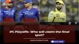 IPL Playoffs: Who will claim the final spot?