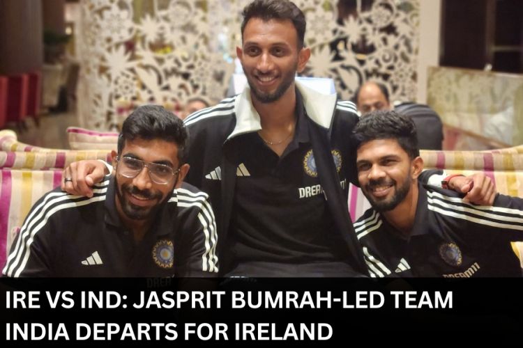 IRE vs IND: Jasprit Bumrah-led Team India departs for Ireland