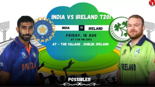 IRE vs IND Playing 11, Who will