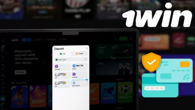 1Win India Deposit and Withdrawal Methods