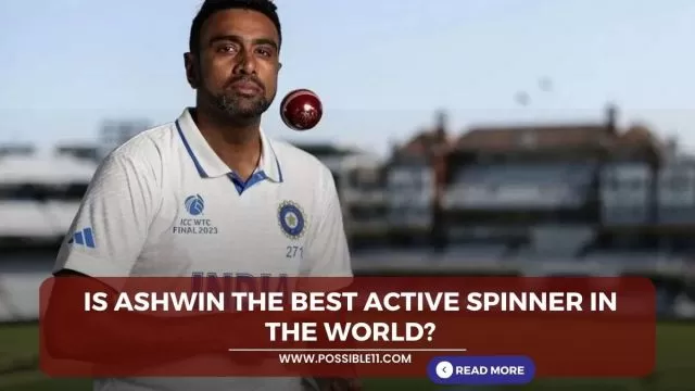 Is Ashwin the best active spinner in