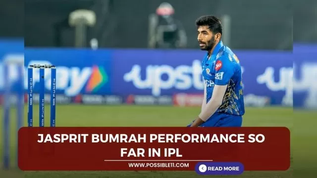 Jasprit Bumrah Performance so far in IPL