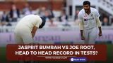 Jasprit Bumrah vs Joe Root, head to head record in Tests?
