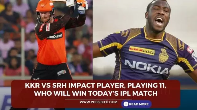 KKR vs SRH Impact Player, Playing 11,
