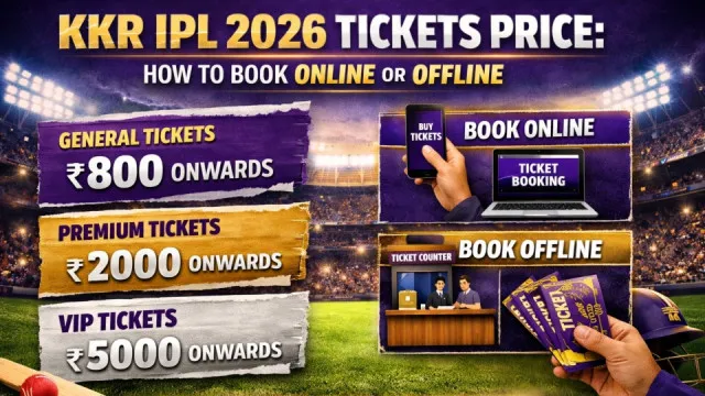 Kolkata Knight Riders IPL 2026 Tickets: Price,