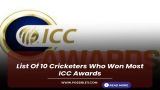 List Of 10 Cricketers Who Won Most ICC Awards