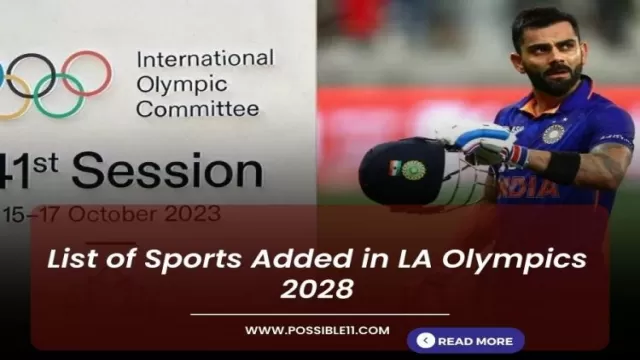 List of Sports Added in LA Olympics