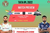 LKN vs GT Playing 11, Pitch Report And, Fantasy Cricket Winning Tips