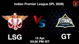 LSG vs GT IPL