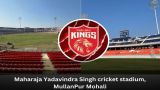 Maharaja Yadavindra Singh International Cricket Stadium Mullanpur, Punjab