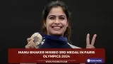 Manu Bhaker Missed her 3rd Medal In Paris Olympics 2024