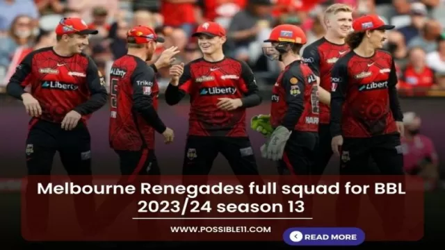 Melbourne Renegades full squad for BBL 2023/24