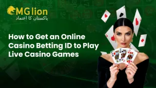 Mglion club Online Casino Betting ID Guide
