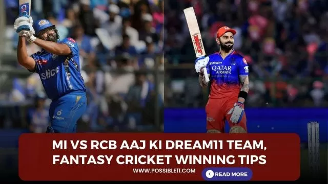 MI vs RCB Aaj ki Dream11 team,