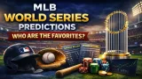 MLB World Series Predictions: Who Are the Favorites?