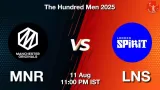MNR vs LNS The Hundred 2025: Playing 11, Dream11 Team, My11Circle Prediction