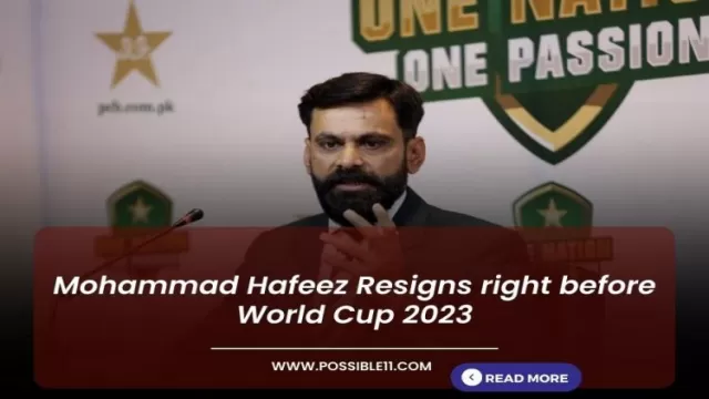 Mohammad Hafeez Resigns right before World Cup