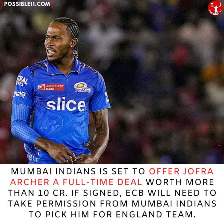 mumbai indians offered an annual contract of 10 crores to jofra archer 1