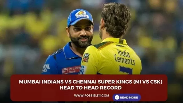 Mumbai Indians vs Chennai Super Kings (MI