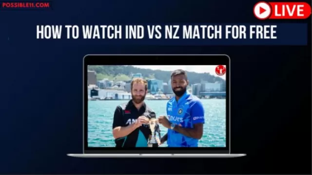New Zealand vs India, How to watch