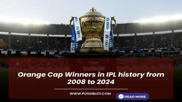Orange Cap Winners in IPL history from