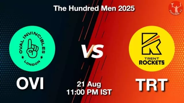 OVI vs TRT The Hundred 2025: Playing 11, Dream11 Team, My11Circle Prediction