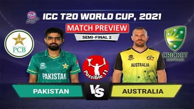PAK vs AUS Match Preview, 2nd Semi-Final