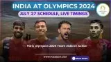 Paris Olympics 2024 Day 1 Live Updates: All India matches highlights and results