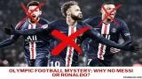 Paris Olympics 2024: Real Reason Why Olympic Football is Under-23