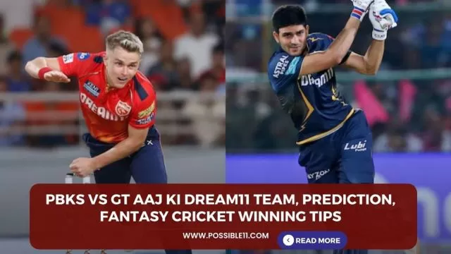 PBKS vs GT Aaj ki Dream11 team,